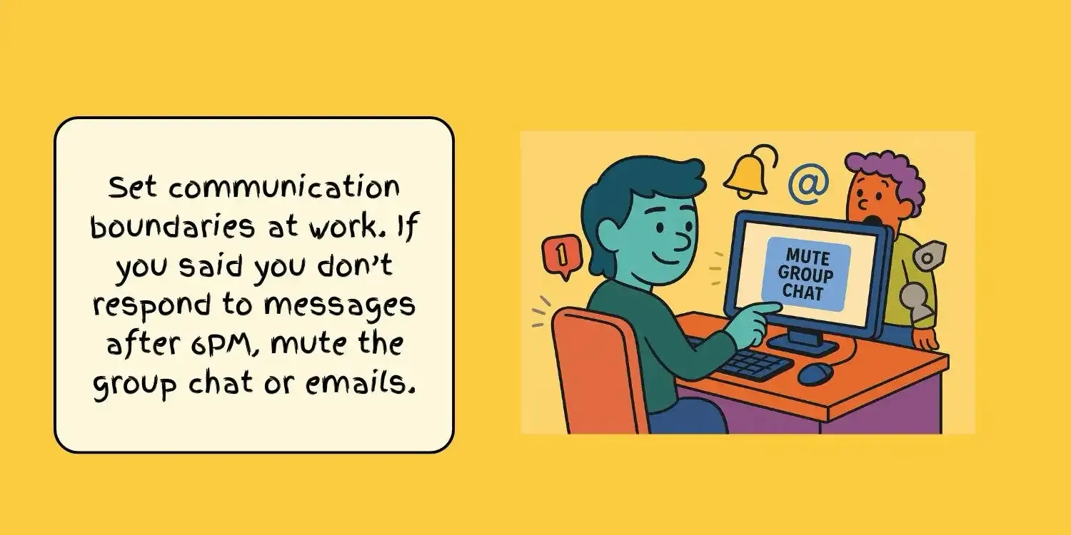 Enforce Boundaries At Work Mute Your Messages