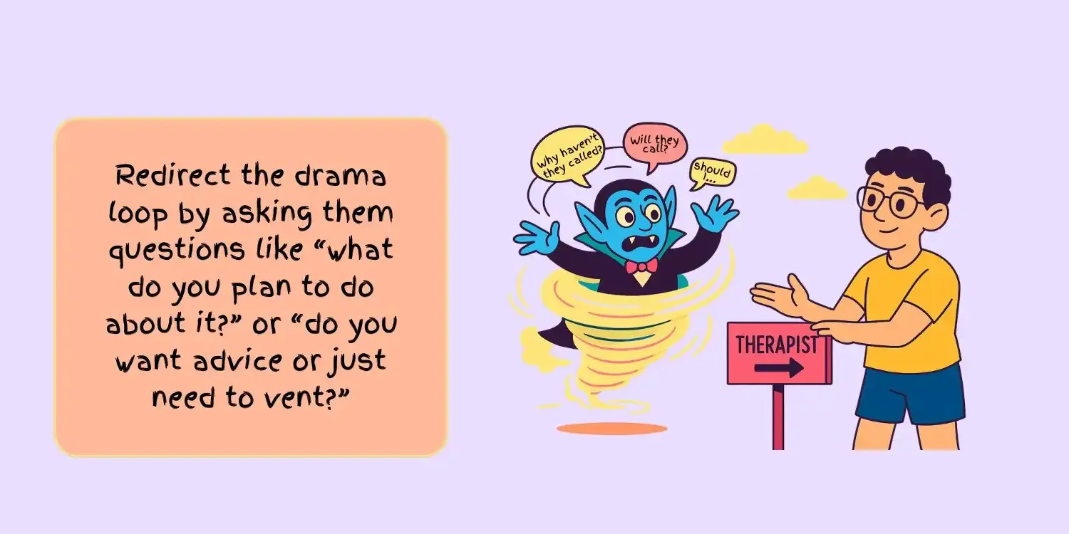 Redirecting Energy Vampire Drama Loops