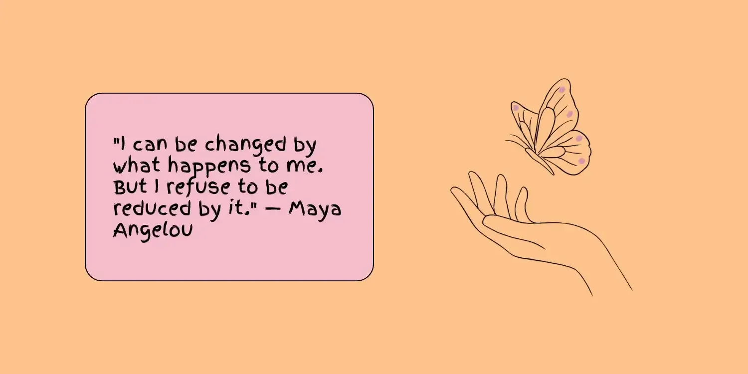 BUTTERFLY AND HAND MAYA ANGELOU QUOTE