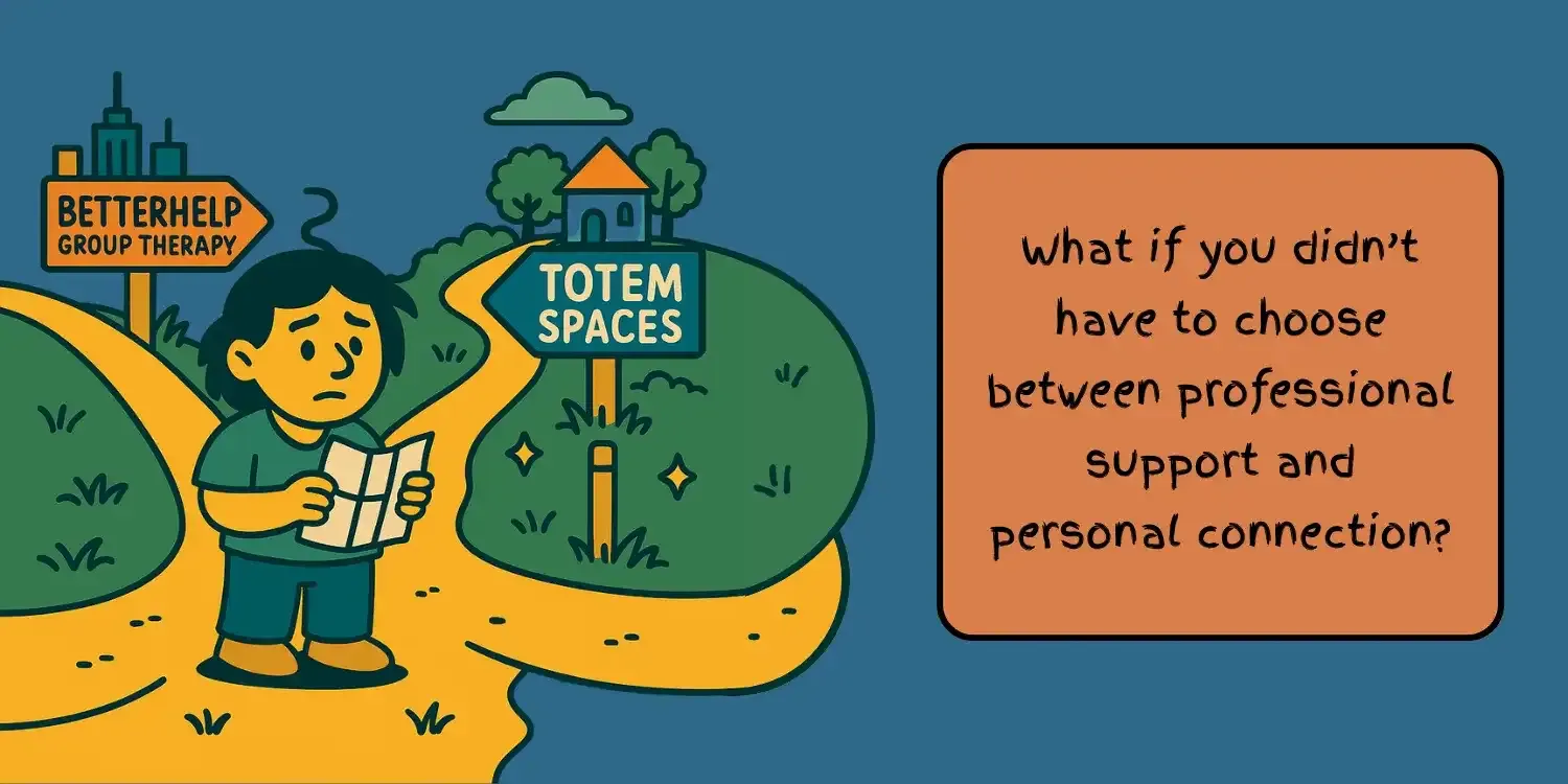 CHOOSING BOTH TOTEM SPACES BETTER HELP