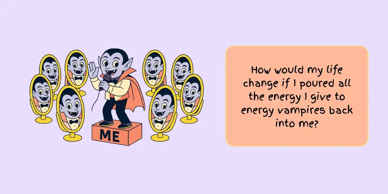 Energy Vampires to Me