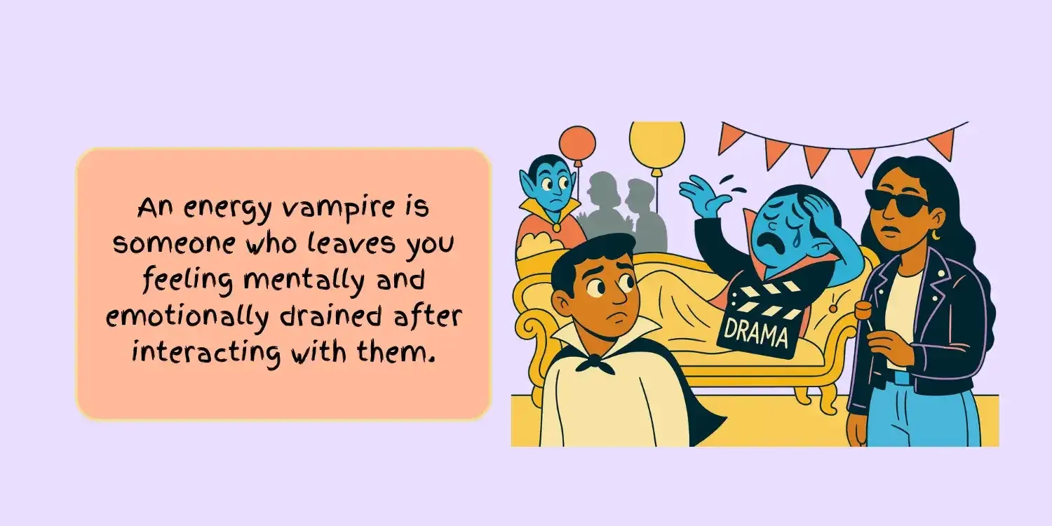 What is An Energy Vampire